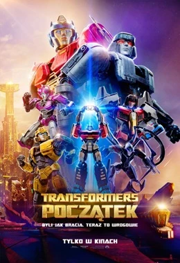 TRANSFORMERS: POCZĄTEK