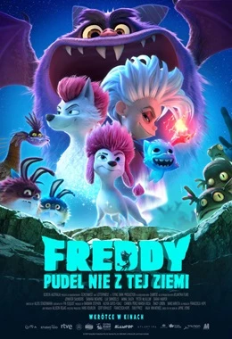 FREDDY - PUDEL NIE Z TEJ ZIEMI