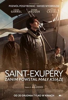 SAINT-EXUPERY. ZANIM POWSTAŁ MAŁY KSIĄŻE