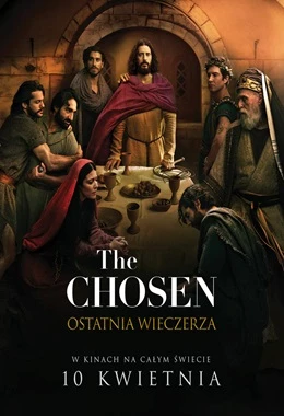 THE CHOSEN: OSTATNIA WIECZERZA