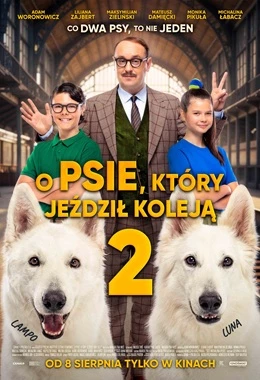 O PSIE, KTÓRY JEŹDZIŁ KOLEJĄ 2