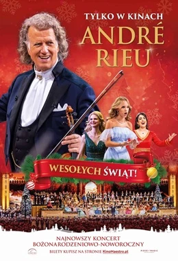 ANDRE RIEU. WESOŁYCH ŚWIĄT!