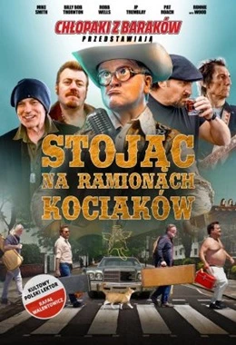 CHŁOPAKI Z BARAKÓW: STOJĄC NA RAMIONACH KOCIAKÓW