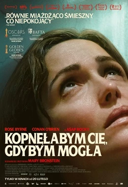 KOPNĘŁABYM CIĘ, GDYBYM MOGŁA